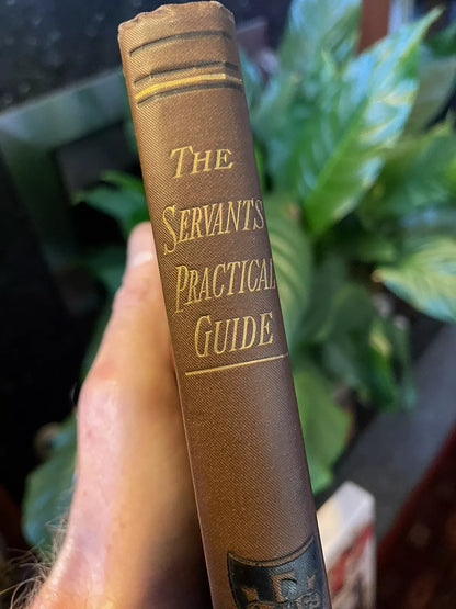 c1875 : The Servants Practical Guide : Duties & Rules : Household Management