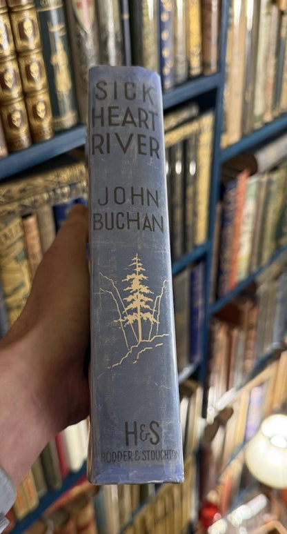 John Buchan : Sick Heart River : First Edition 1941 : Hardback in Dust Jacket
