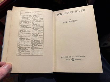 John Buchan : Sick Heart River : First Edition 1941 : Hardback in Dust Jacket