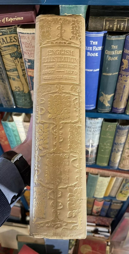 English Illustration "The Sixties" 1857-70 : Gleeson White : Decorative Binding