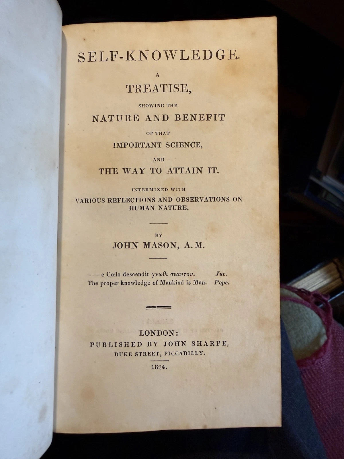 1824 Self-Knowledge, A Treatise : John Mason : Unsigned Fine Binding