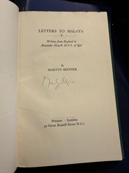 Martyn Skinner : Letters to Malaya (SIGNED) 3 Volumes : Poetry