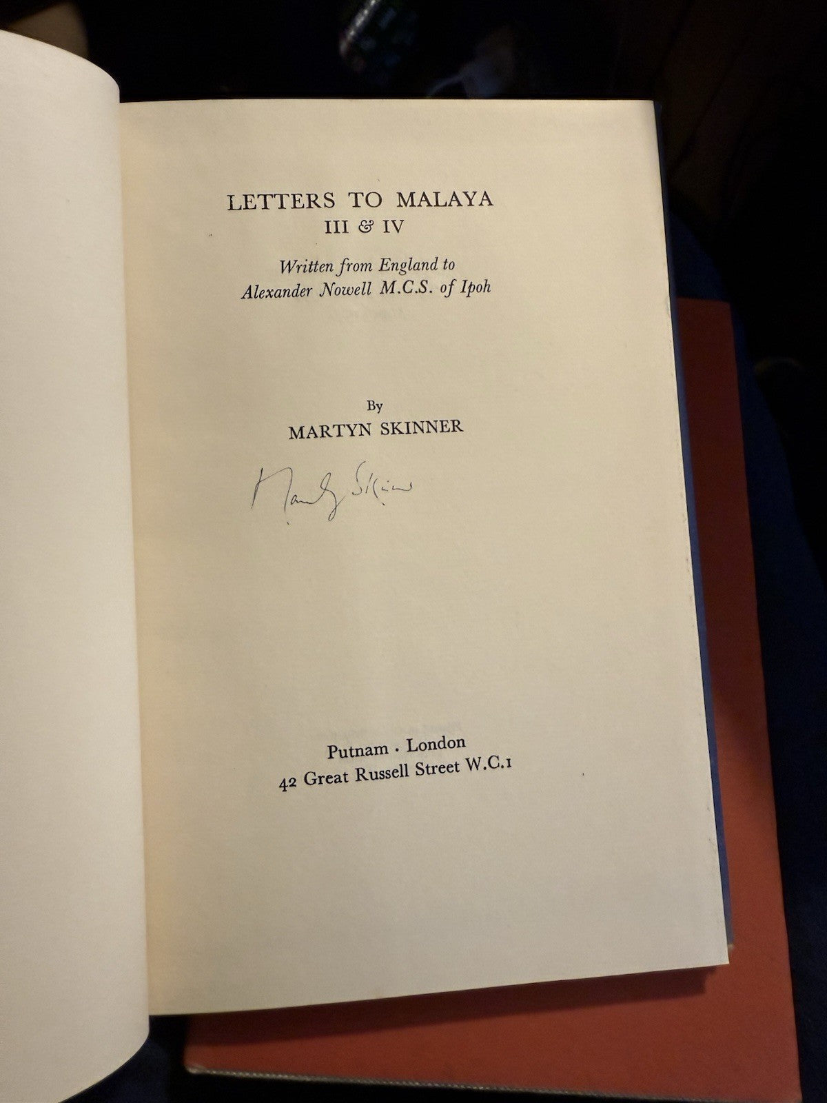 Martyn Skinner : Letters to Malaya (SIGNED) 3 Volumes : Poetry