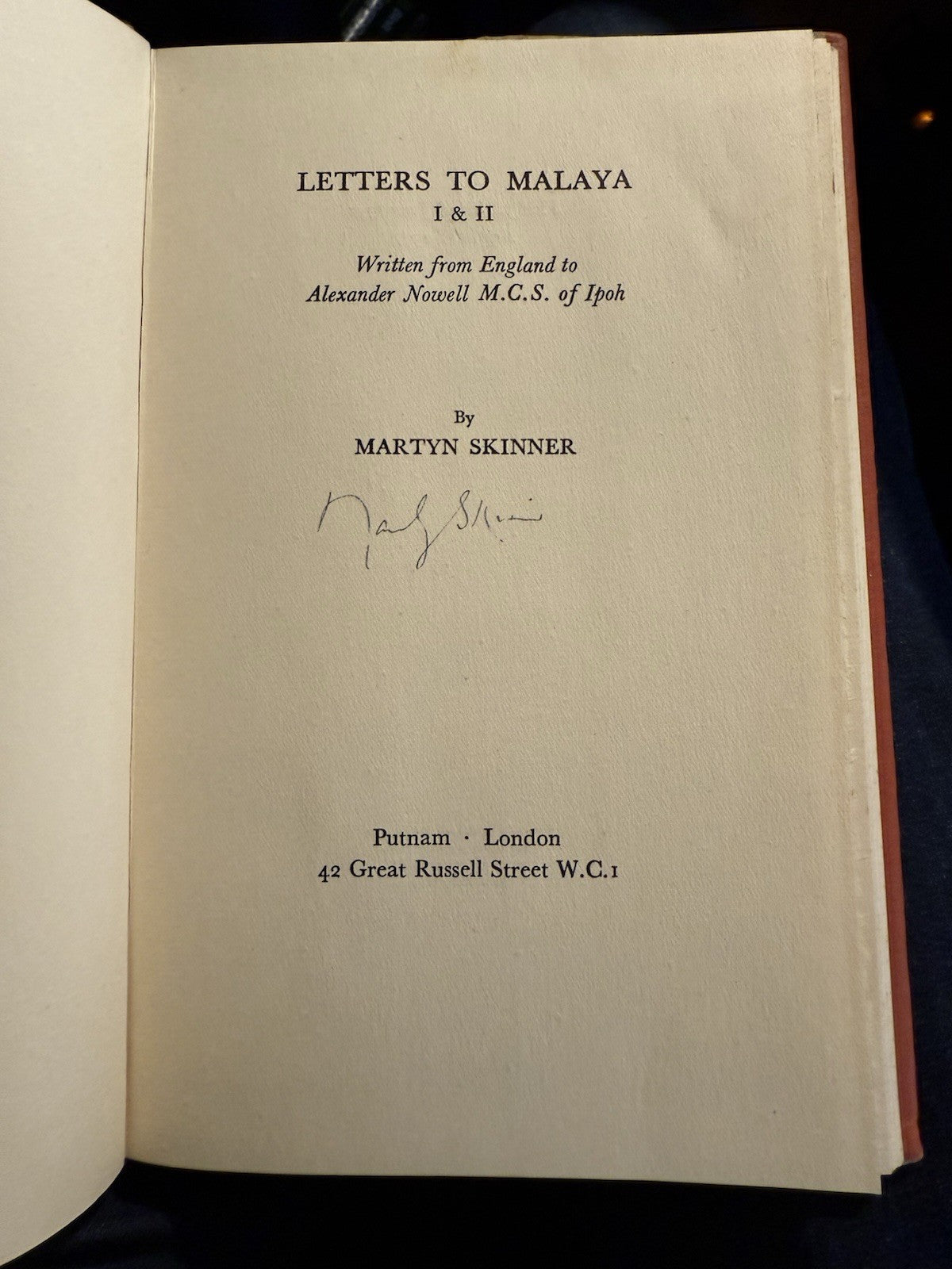 Martyn Skinner : Letters to Malaya (SIGNED) 3 Volumes : Poetry