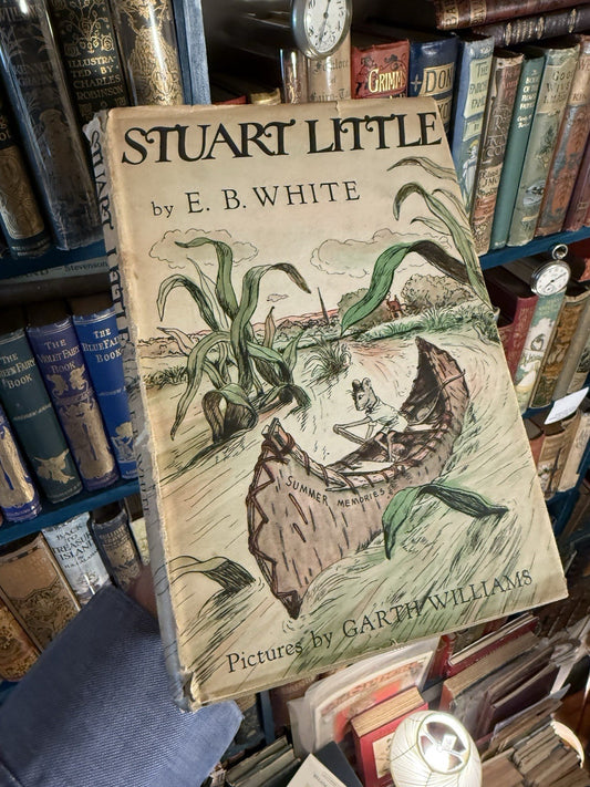 Stuart Little : E.B. White : 1945 Hardback Book : Children's Classic