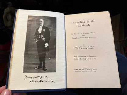 Smuggling in the highlands : Account of Highland Whisky Smuggling Stories 1914