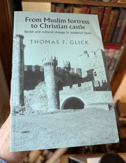 1995 From Muslim Fortress to Christian Castle: Social and Cultural Change : VGC