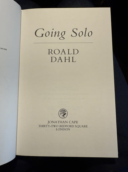 Roald Dahl (SIGNED) Going Solo : FIrst Edition 1986