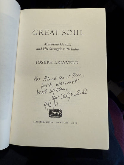 Great Soul: Mahatma Gandhi & His Struggle with India (SIGNED) Joseph Lelyveld