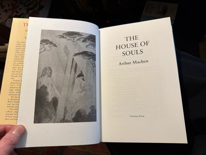 Arthur Machen : The House of Souls : Great God Pan : Tartarus Press 2004