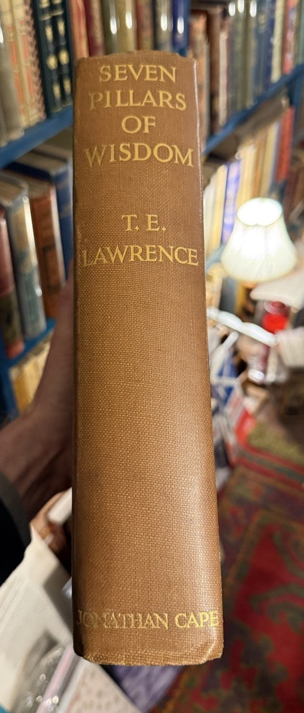 1935 Seven Pillars of Wisdom : T E Lawrence : First Printing of Trade Edition