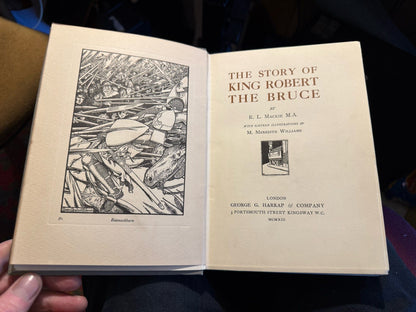1913 The Story of Robert the Bruce : Scotland History : Mackie : 16 Plates : VGC
