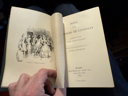 1892 Days with Sir Roger de Coverley : Reprinted from the Spectator