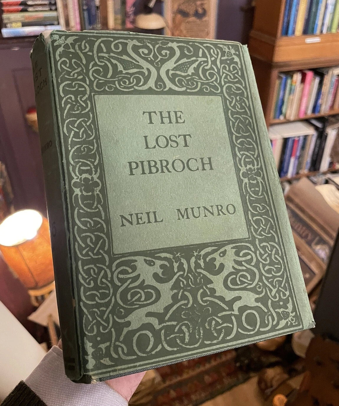 1925 The Lost Pibroch by Neil Munro : In Original Dust Jacket : Piping Contest