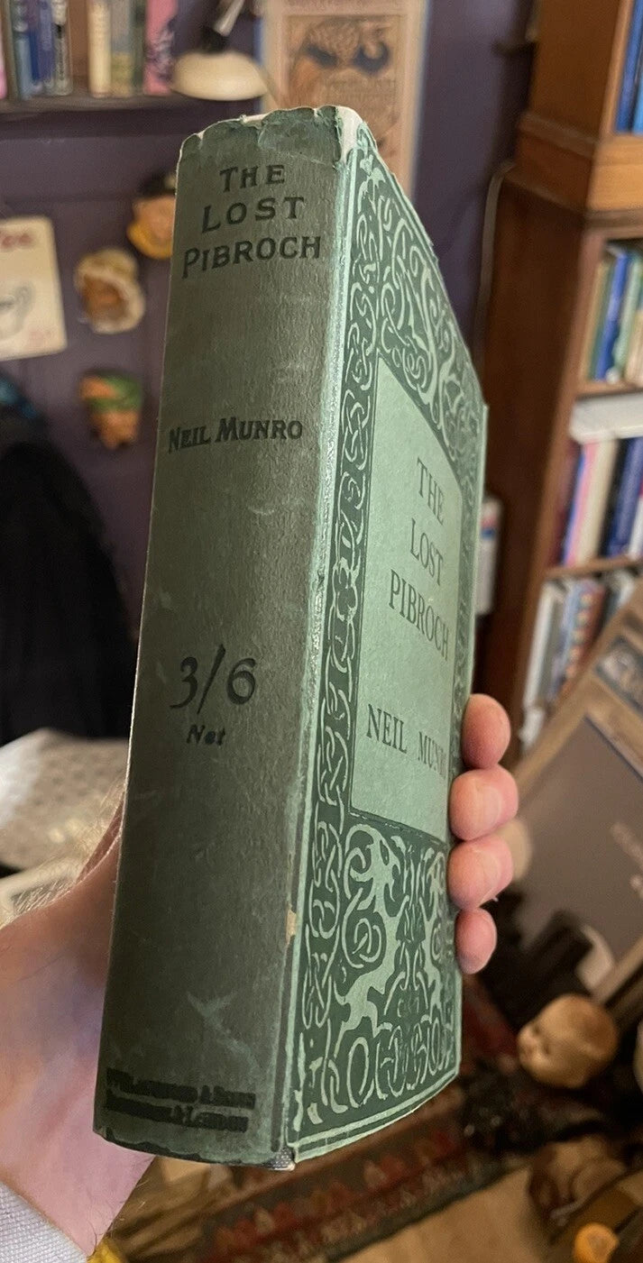 1925 The Lost Pibroch by Neil Munro : In Original Dust Jacket : Piping Contest