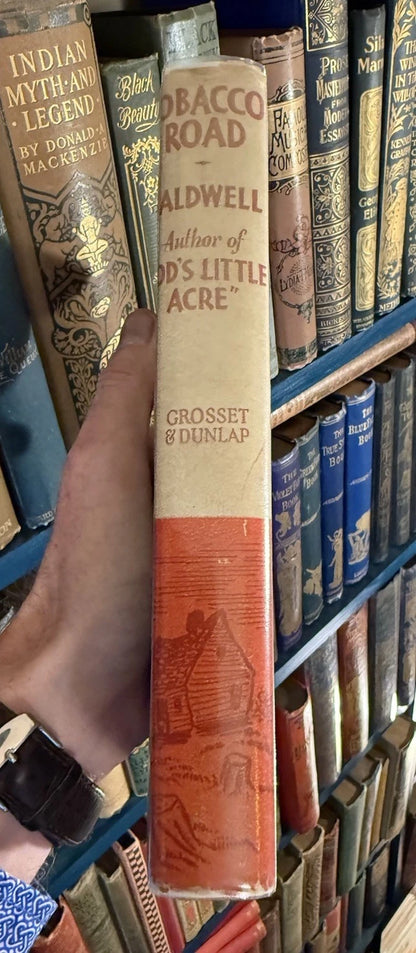 1932 Tobacco Road : Erskine Caldwell : 1st Thus : Unabridged Edition