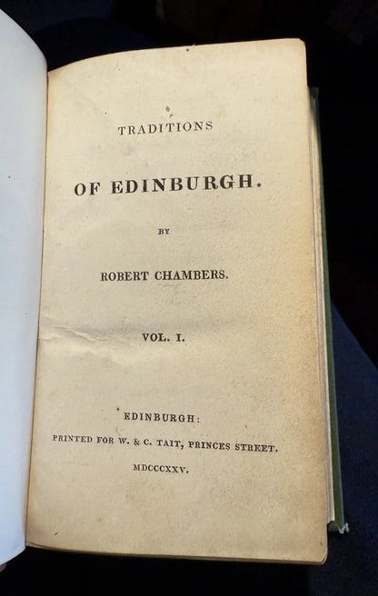 1825 Traditions of Edinburgh : Robert Chambers (2 Vols) Scotland History