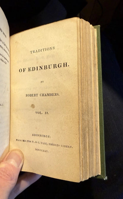 1825 Traditions of Edinburgh : Robert Chambers (2 Vols) Scotland History