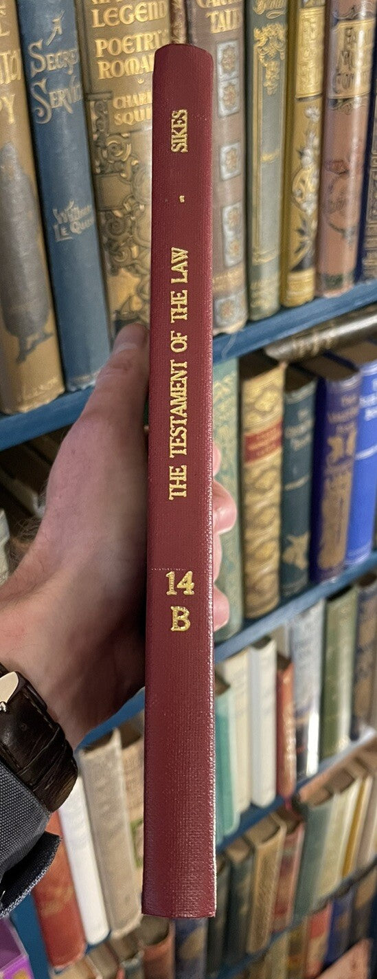 1862 Sikes : The Testament of the Law : Devolution & Distribution of Property