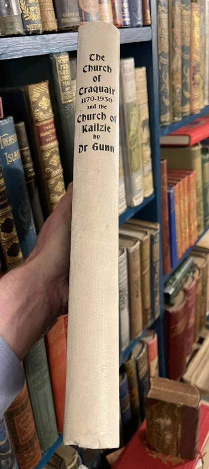 The Church of Traquair and Kailzie : Scottish Borders History : Dr Gunn 1931