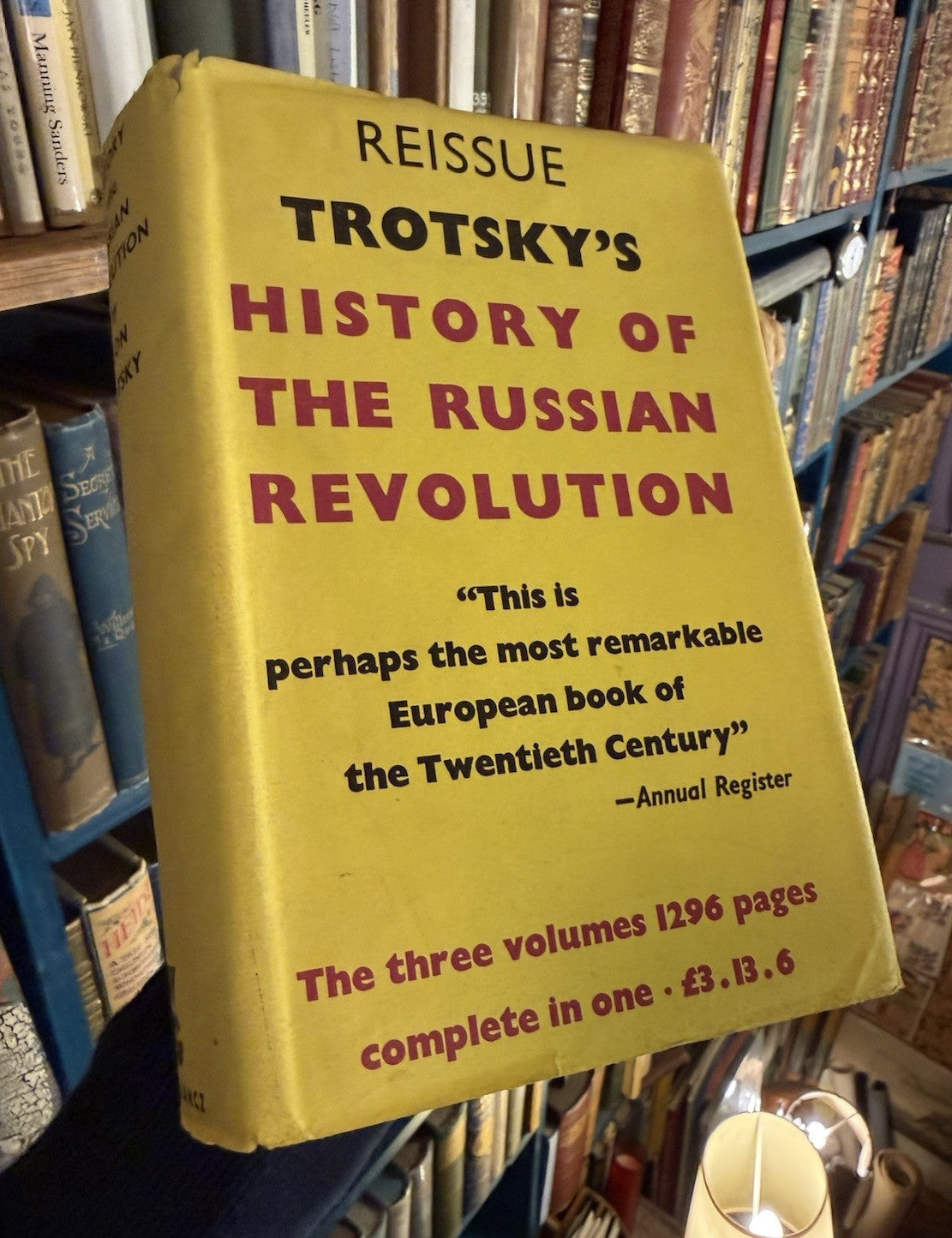 The History of the Russian Revolution By Leon Trotsky : Translated 1965