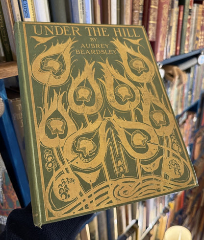 Aubrey Beardsley : Under the Hill : Decorative Cloth Binding : 1st Edition 1904
