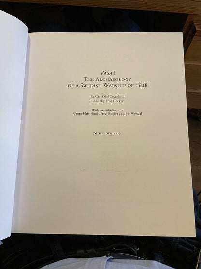 Vasa I : Archaeology of a Swedish Warship of 1628 : Swedish Maritime Museum