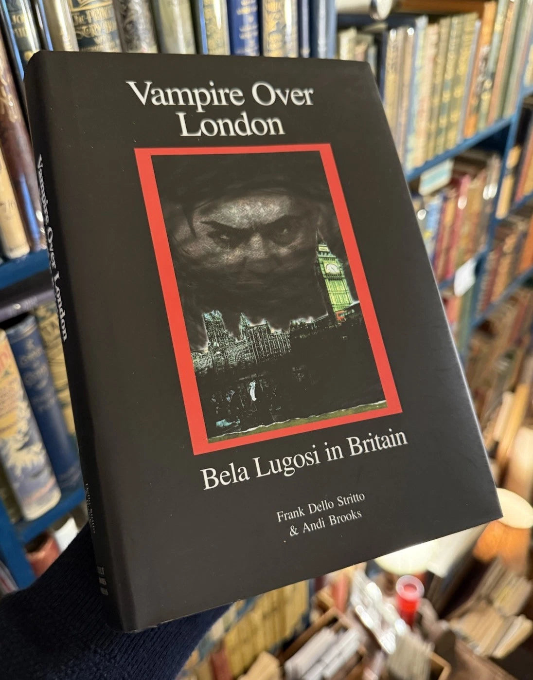 Vampire Over London (SIGNED COPY) Frank Dello Stritto & Andi Brooks BELA LUGOSI