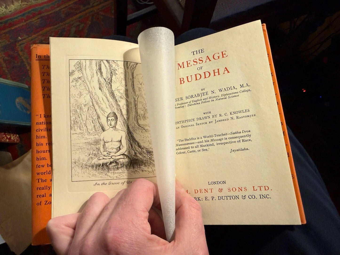 The Message of Buddha : A.S. Wadia : Buddhism : HB in DJ : 1st Edition 1938