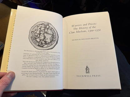 Warriors and Priests : History of the Clan Maclean 1300-1570 Scotland