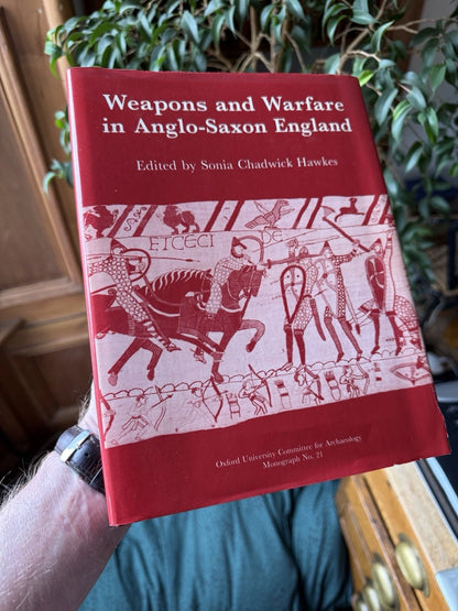1989: Weapons and Warfare in Anglo-Saxon England; Sonia Chadwick Hawkes: VGC