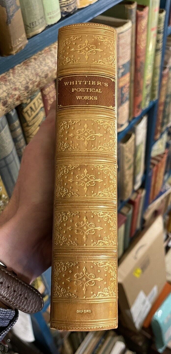 1894 Poetical Works of John Greenleaf Whittier : Lovely Tree Calf Binding