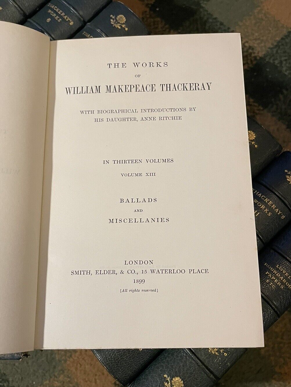 1898 The Works of William Makepeace Thackeray (13 Volumes) Oxford Bindings