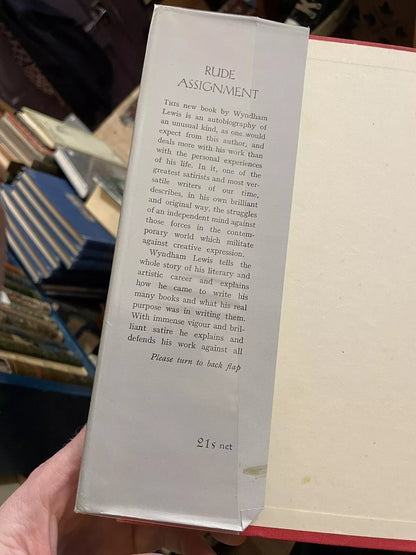 Wyndham Lewis : Rude Assigment : A Narrative of My Career Up-To-date : 1st 1950