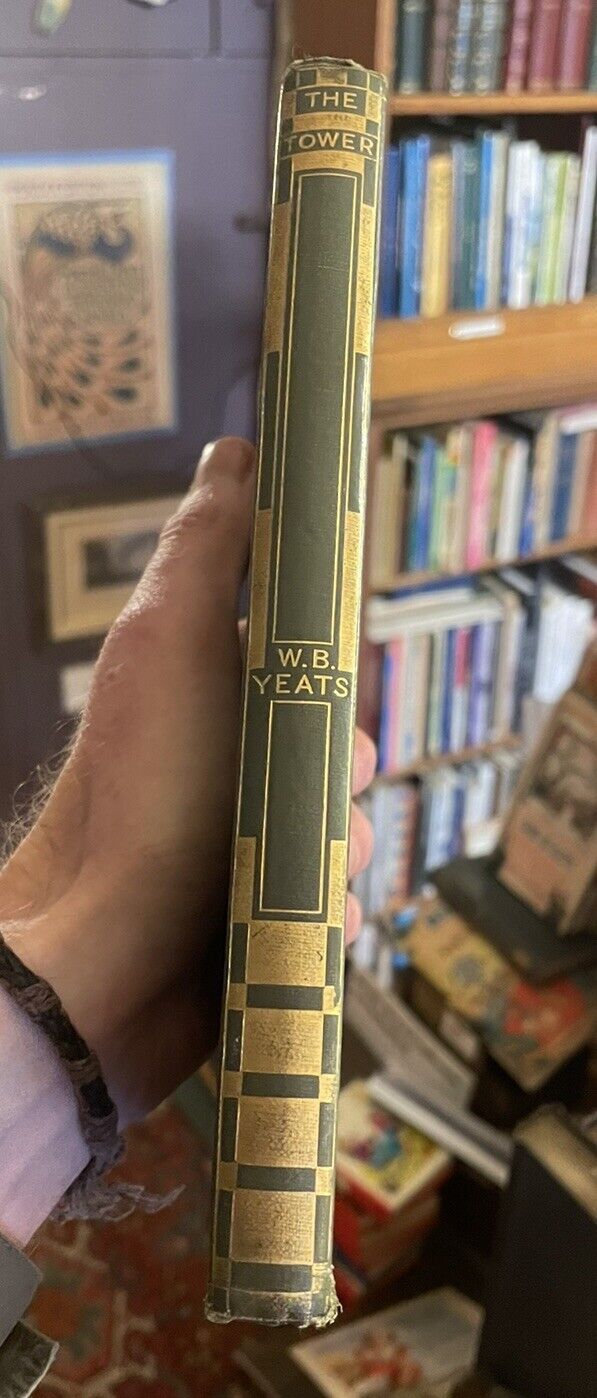 William B Yeats : The Tower : First UK Edition : Macmillan, London 1928