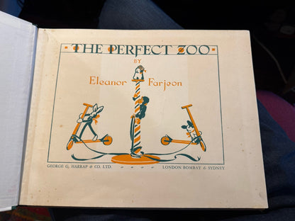 1929: The Perfect Zoo : Eleanor Farjeon : 1st Edition : Children's Book : VGC