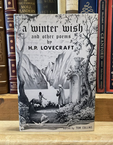 H.P. Lovecraft : A Winter Wish and Other Poems (2000 copies) First Edition 1977