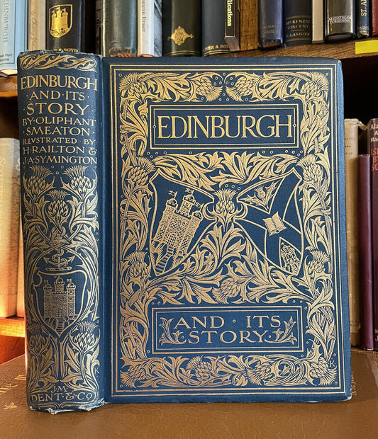 1904 Smeaton's Edinburgh and its Story : Illustrated History : Gilt Decoration