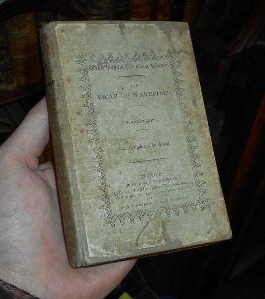 1829 - The Vicar of Wakefield - Oliver Goldsmith - Early 19th Century Copy