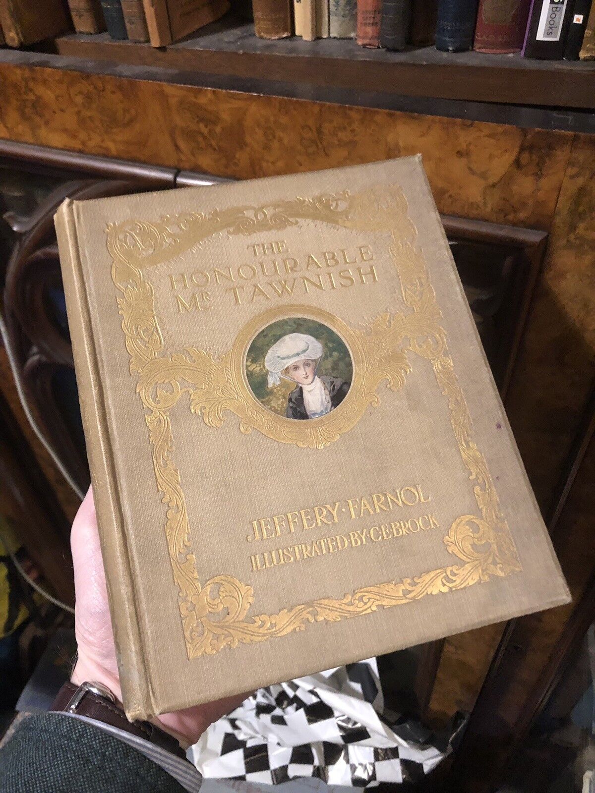 JEFFREY FARNOL The Honourable Mr Tawnish ILLUSTRATED by C E BROCK 1913