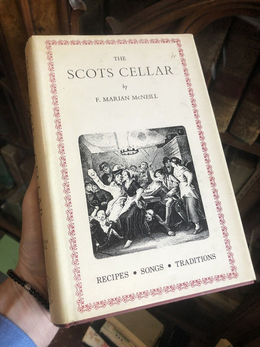 THE SCOTS CELLAR by F. Marian McNeill SCOTTISH WHISKY RECIPES Cocktails LORE