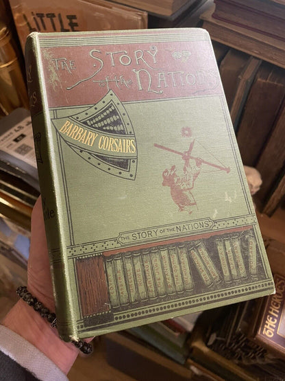 1894 The Barbary Corsairs : Muslim Pirates : Ottoman Navy : North Africa : Raids