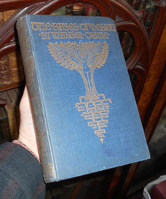 WALTER CRANE Bases of Design - First Edition 1898 - A Good Copy