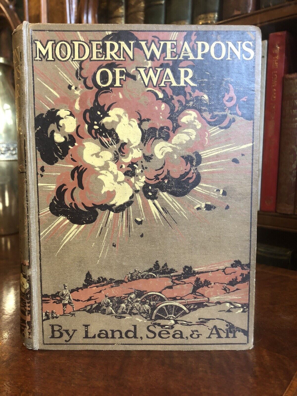 1915 Modern Weapons of War ( WWI ) Military Combat Submarines Guns Mines Battle