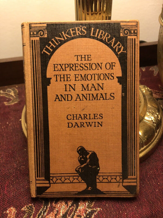 1934 Charles Darwin : Expression of Emotions in Man and Animals THINKERS LIBRARY