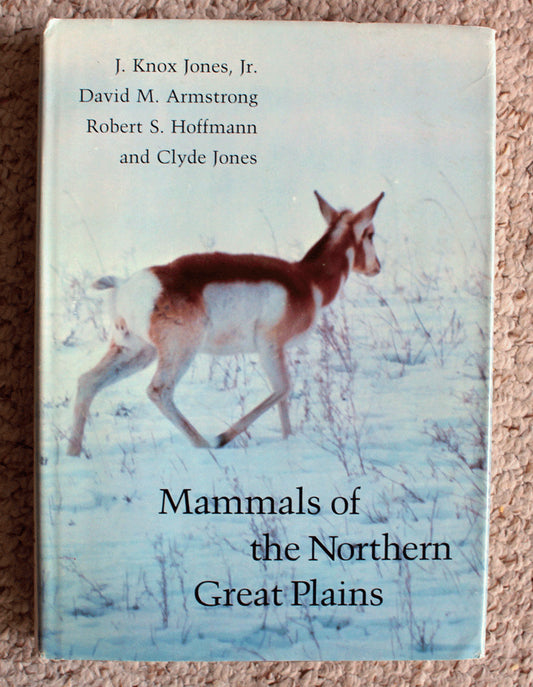 Mammals of the Northern Great Plains - First Edition - 1983