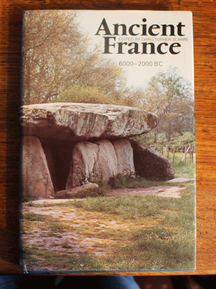 Ancient France 6000-2000 BC - Christopher Scarre - 1984