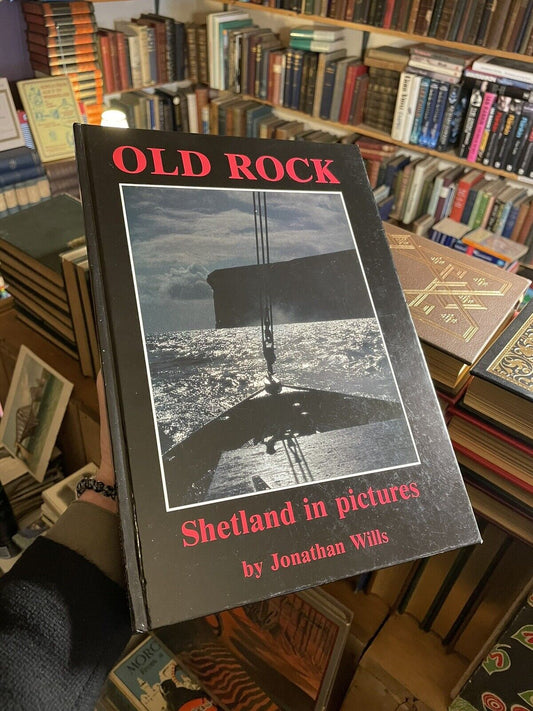 Signed OLD ROCK SHETLAND in PICTURES Jonathan Mills PHOTOGRAPHY book 1989 1st