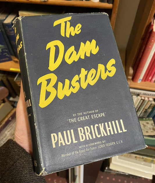 Paul Brickhill – The Dam Busters – First UK Edition 1951 - HB in Dust Jacket