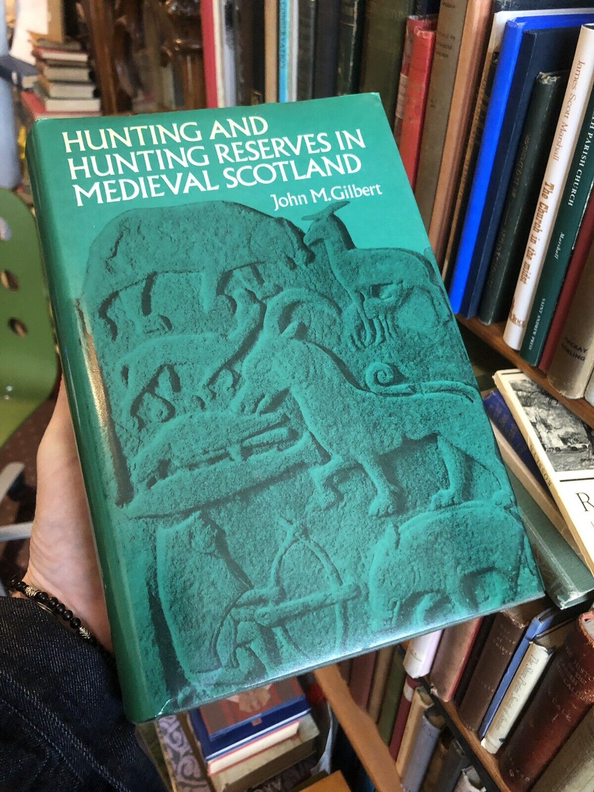 Gilbert's HUNTING AND HUNTING RESERVES IN MEDIEVAL SCOTLAND Forest Laws 1979